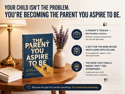 The Parent You Aspire To Be